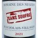 BEAUJOLAIS VILLAGES 2021 SANS SOUFRE Domaine des Nugues